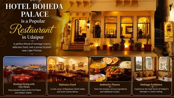 Why Hotel Boheda Palace is a Popular Restaurant in Udaipur