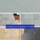 Limestone Supplier in India